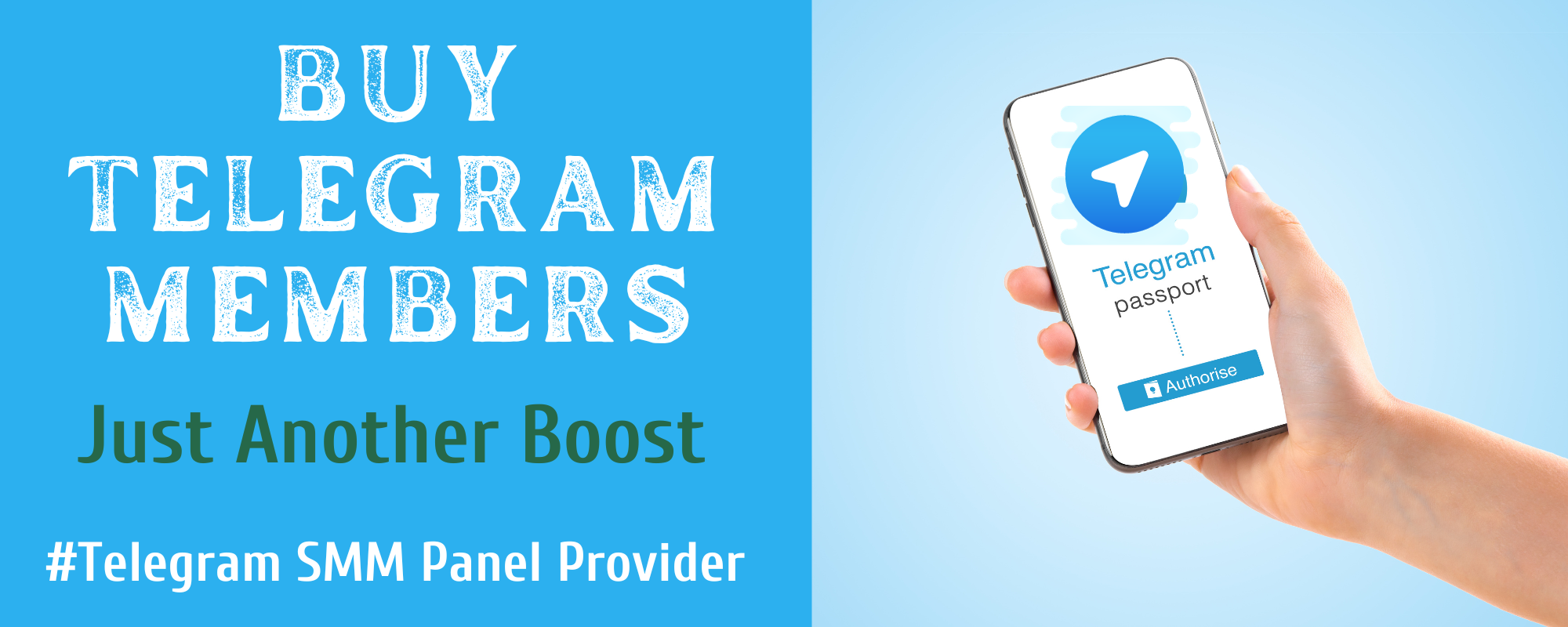 Buy Telegram Members from Just Another Boost. 10% Deposit Bonus