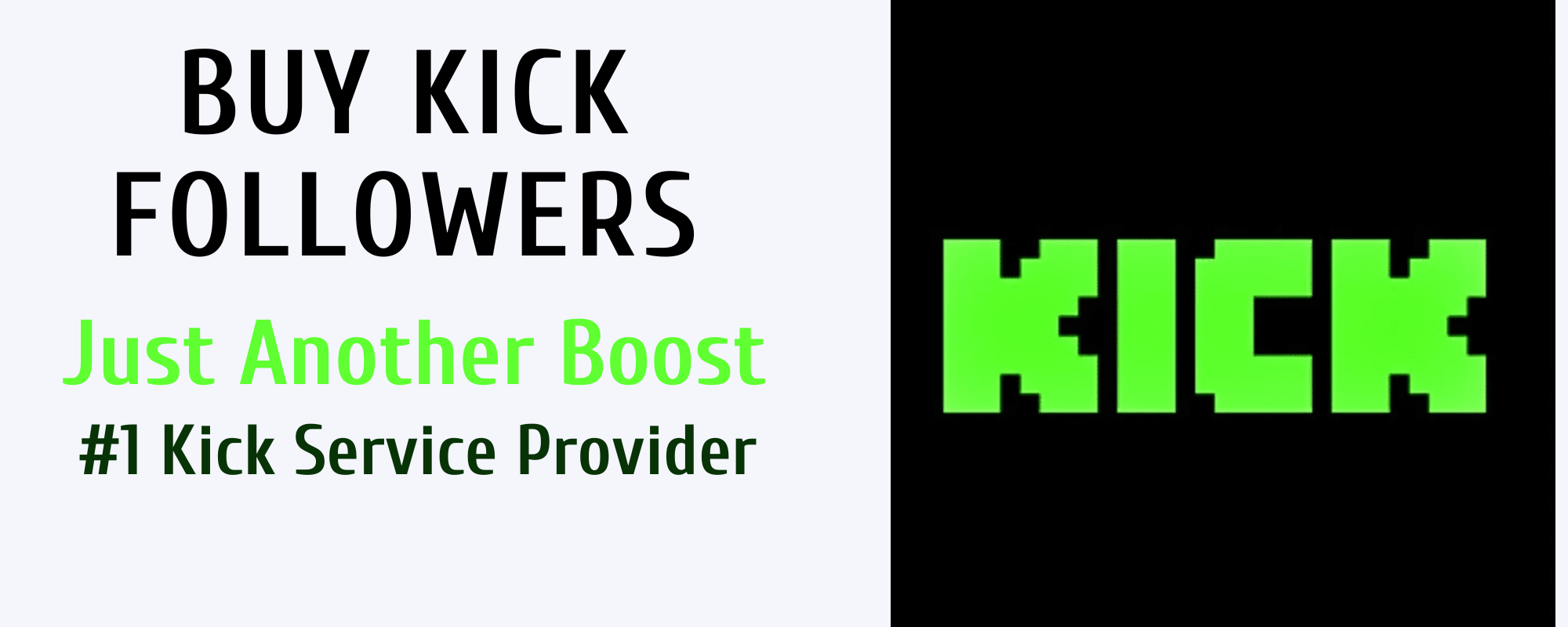 Buy Kick Followers from Premium SMM Panel- Just Another Boost